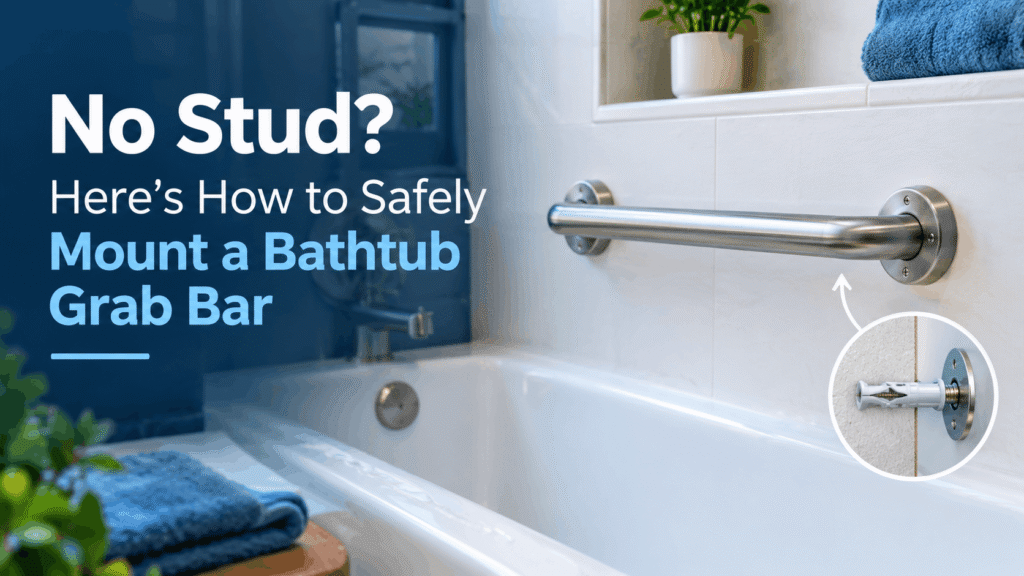Bathtub grab bar mounted without a wall stud